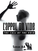 L’Appel Du Vide: The Call of the Void