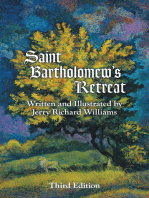 Saint Bartholomew’s Retreat: Third Edition