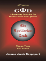 A Primer on God: A Precursory Education for Devout Atheists and Agnostics (The Equilibrium Texts, Vol. 3)