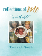 Reflections of Me: a Dark Child