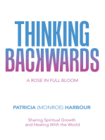 Thinking Backwards: A Rose in Full Bloom