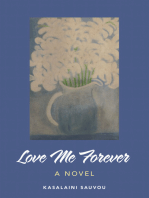 Love Me Forever: A Novel