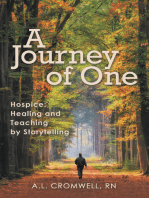 A Journey of One