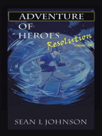 Adventure of Heroes: Resolution Volume Iii