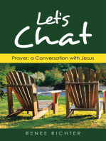 Let’s Chat: Prayer: a Conversation with Jesus