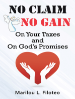 No Claim, No Gain: On Your Taxes and on God’s Promises