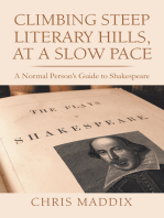 Climbing Steep Literary Hills, at a Slow Pace: A Normal Person’s Guide to Shakespeare