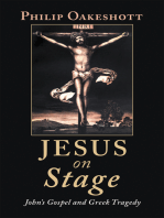 Jesus on Stage: John’s Gospel and Greek Tragedy