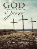 God Comes to Man in Jesus