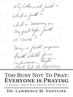 Too Busy Not to Pray