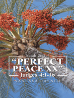 "Perfect Peace Xx": Judges 4:1 - 16
