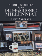 Short Stories by an Old-Fashioned Millennial