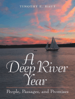 A Deep River Year: People, Passages, and Promises