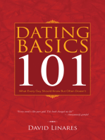Dating Basics 101: What Every Guy Should Know but Often Doesn't