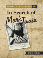 Traveling with Bears: in Search of Mark Twain