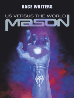 Mason: Us Versus the World