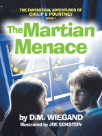 The Fantastical Adventures of Chilip & Pourtney Book 1: The Martian Menace