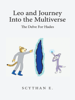 Leo and Journey into the Multiverse - the Delve for Hades