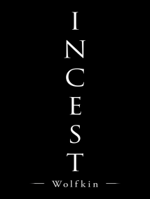 Incest by Wolfkin - Ebook | Scribd