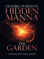 Double Portion Hidden Manna the Garden