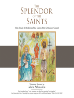 The Splendor of the Saints