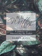 It Is Written: A Journey to Discovering the Father