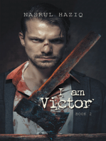 I Am Victor: Book 2