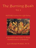 The Burning Bush Vol. 2: A Simplified and Easy-To-Read Summarization of Scripture