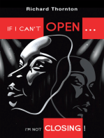 If I Can't Open...I'm Not Closing!