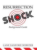 Resurrection Shock Background Guide