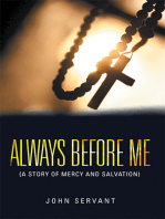 Always Before Me: (A Story of Mercy and Salvation)