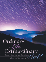 Ordinary Life, Extraordinary God!: Lessons from Everyday Experiences