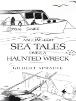 Angling for Sea Tales over a Haunted Wreck