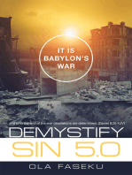 Demystify Sin 5.0: It Is Babylon’s War