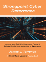 Strongpoint Cyber Deterrence: Lessons from Cold War Deterrence Theory &  Ballistic Missile Defense Applied to Cyberspace