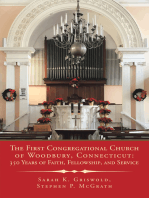 The First Congregational Church of Woodbury, Connecticut: 350 Years of Faith, Fellowship, and Service