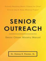 Senior Outreach: Senior Citizen Ministry Manual
