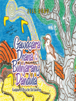 Gawdgara Dhana in the Bulnjarany Dandula: Kookaburra Sits in the Old Gum Tree