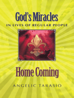 Home Coming: God's Miracles in Lives of Regular People