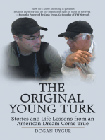 The Original Young Turk: Stories and Life Lessons from an American Dream Come True