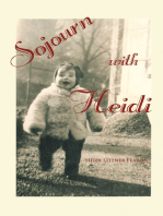 Sojourn with Heidi