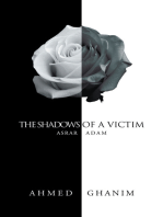 The Shadows of a Victim