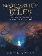 Broomstick Tales: The Cryptic Secret of Zweig’s Magic Wand