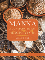 Manna: A Consecrated Gps Guide into the Promised Land