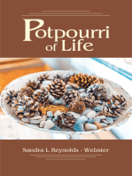 Potpourri of Life
