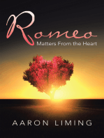 Romeo: Matters from the Heart