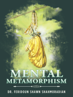 Mental Metamorphism