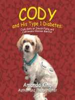 Cody and His Type 1 Diabetes:: Cody Gets an Insulin Pump and Continuous Glucose Monitor
