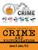 Primary Theories of Crime and Victimization: Third Edition