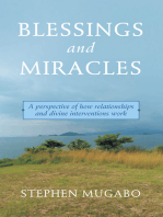 Blessings and Miracles: A Perspective of How Relationships and Divine Interventions Work